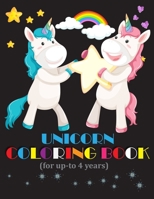 Unicorn Coloring Book (for up-to 4 years): Fun and learn unicorn coloring book for gift B084DGMC5C Book Cover