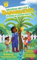 Grandma-Mother's Banana Tree 1087988225 Book Cover