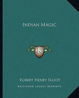 Indian Magic 1425363326 Book Cover