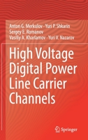 High Voltage Digital Power Line Carrier Channels 3030583678 Book Cover