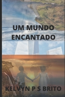 Um Mundo Encantado 1549839020 Book Cover