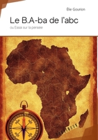 Le B.A.-ba de l'abc 2342153716 Book Cover