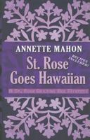 St. Rose Goes Hawaiian 143282595X Book Cover
