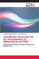 Una Mirada Curricular de los Desempeños en Matemáticas de PISA 6202110082 Book Cover