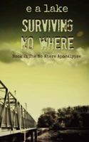 Surviving No Where 1534982620 Book Cover