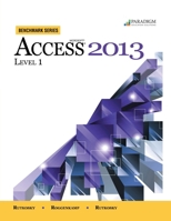 Microsoft® Access® 2013 - Level 1 0763853933 Book Cover