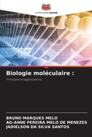 Biologie moléculaire (French Edition) 6209958281 Book Cover