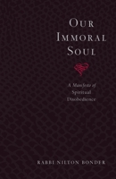 A Alma Imoral 1570628823 Book Cover