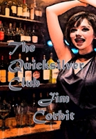 The Quicksilver Club 1300922877 Book Cover
