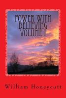 Power with Believing 1502819783 Book Cover