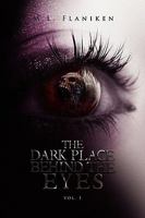 The Dark Place Behind the Eyes 1441560718 Book Cover