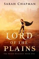 The Lord of the Plains 0994154100 Book Cover