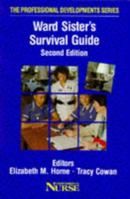 Ward Sister's Survival Guide 0723418071 Book Cover