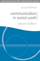 Communication in Social Work (British Association of Social Workers 0333544129 Book Cover