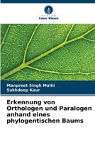 Erkennung von Orthologen und Paralogen anhand eines phylogentischen Baums (German Edition) 6208405807 Book Cover