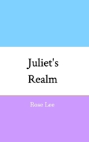 Juliet's Realm 100663052X Book Cover