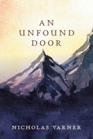 An Unfound Door 1038356377 Book Cover