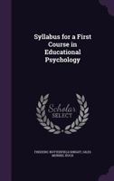 Syllabus for a First Course in Educational Psychology 135619270X Book Cover