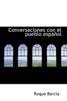 Conversaciones con el pueblo español 1110183674 Book Cover