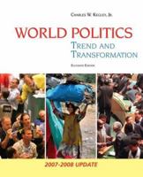 World Politics: Trend and Transformation 0312004990 Book Cover