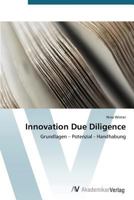 Innovation Due Diligence: Grundlagen – Potenzial - Handhabung 3639390474 Book Cover