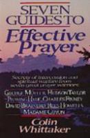 Seven Guides to Effective Prayer 1556610114 Book Cover