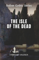 The Isle of the Dead (Italian Mysteries) B0CQKH6HH5 Book Cover