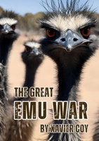 The Great Emu War 0645089451 Book Cover