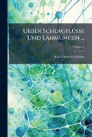Ueber Schlagfl�sse Und L�hmungen ..., Volume 1 1278517529 Book Cover