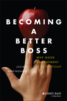Becoming a Better Boss: Why Good Management Is So Difficult 1118645464 Book Cover