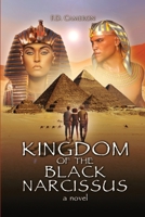 Kingdom of the Black Narcissus 1733001905 Book Cover