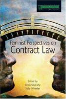 Feminist Perspectives On Contract Law (Glasshouse) 1859417426 Book Cover