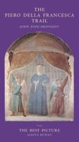 The Piero della Francesca Trail 0500550247 Book Cover