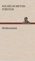 Heidenstamm 3842470126 Book Cover