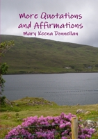 More Quotations and Affirmations 1326415905 Book Cover