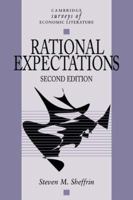 Rational Expectations (Cambridge Surveys of Economic Literature) 0521479398 Book Cover