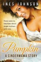 Pumpkin 1954181442 Book Cover