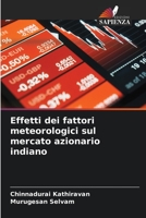 Effetti dei fattori meteorologici sul mercato azionario indiano 6206074048 Book Cover