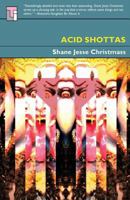 Acid Shottas 0992302110 Book Cover