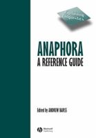 Anaphora: A Reference Guide 0631211187 Book Cover