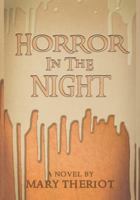 Horror in the Night: Gregory's Story 1945393041 Book Cover