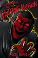 Felix Dashwood and the Mutating Mansion 0957295235 Book Cover