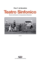 Teatro Sinfonico: Teoria dei Sonemi e Composizione Musicale B0BHL45PDF Book Cover