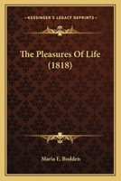The Pleasures Of Life 1166579263 Book Cover