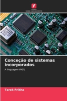 Conceção de sistemas incorporados (Portuguese Edition) 6208070449 Book Cover