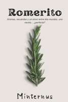 Romerito: Aromas, recuerdos y un amor entre dos mundos, ¿una receta... perfecta? B0F2ZDZTSN Book Cover