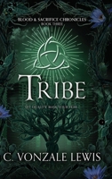 Tribe 1964655404 Book Cover