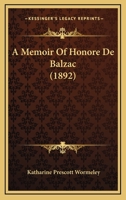 A Memoir of Honore de Balzac B0BQRTBB9K Book Cover