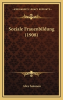 Soziale Frauenbildung 1437167748 Book Cover