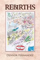 Rebirths 1482817187 Book Cover